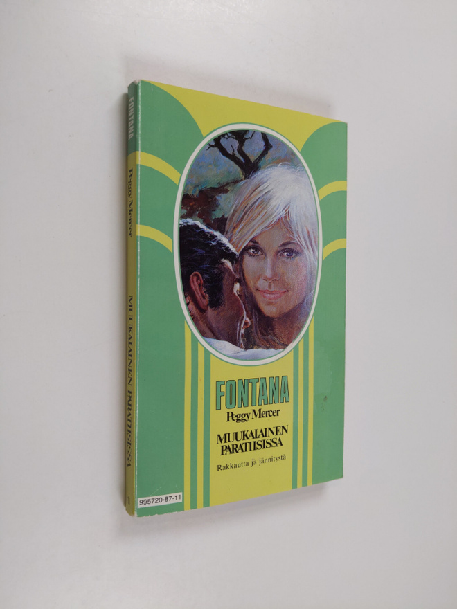 Peggy Mercer : Muukalainen paratiisissa