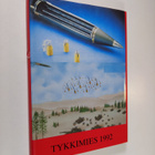Tykkimies 1992 : Suomen kenttätykistön säätiön vuosikirja - pikkukuva 1