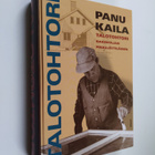 Panu Kaila : Talotohtori : rakentajan pikkujattilainen - pikkukuva 1