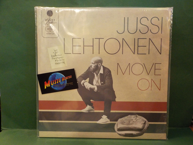 JUSSI LEHTONEN - MOVE ON - UUSI "SS" FIN 2017 LP