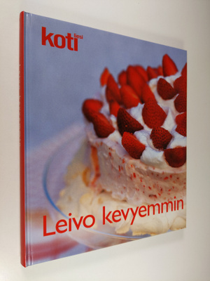 Inga Aaltonen : Leivo kevyemmin