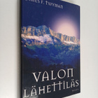 James F. Twyman : Valon lähettiläs - pikkukuva 1