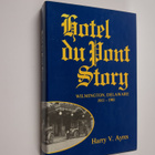 Harry V. Ayres : Hotel Du Pont Story - Wilmington, Delawa... - pikkukuva 1