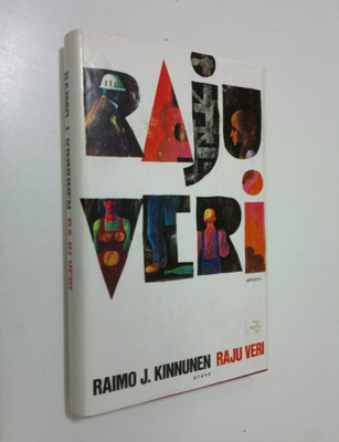 Raimo J. Kinnunen : Raju veri