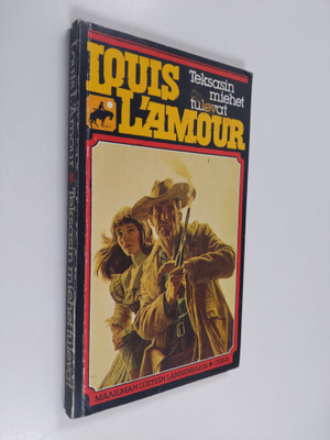 Louis L'Amour : Teksasin miehet tulevat