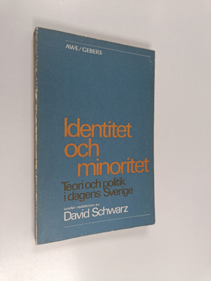David Schwarz : Identitet och minoritet - teori och polit...