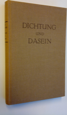 Hans Hennecke : Dichtung och Dasein - Gesammelte Essays