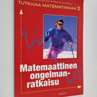 Hilkka Wuolijoki : Matemaattinen ongelmanratkaisu - pikkukuva 1
