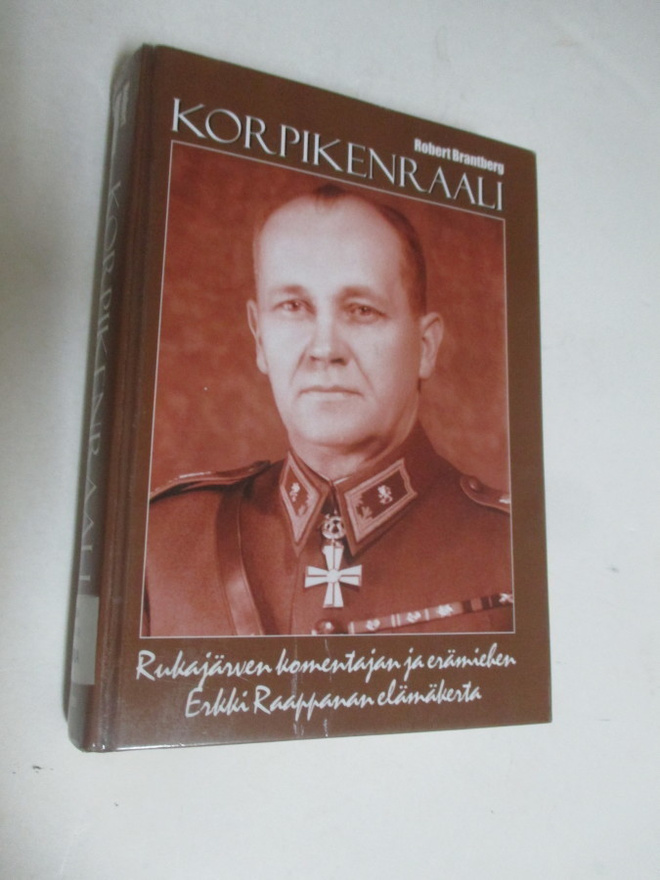 ROBERT BRANTBERG - korpikenraali erkki raappana