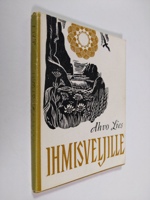 Ahvo Lies : Ihmisveljille : runoja