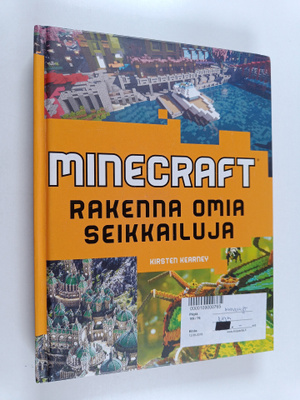 Kirsten Kearney : Minecraft(r) : rakenna omia seikkailuja