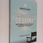 Jennifer Grace : Directing Your Destiny : How to Become t... - pikkukuva 1