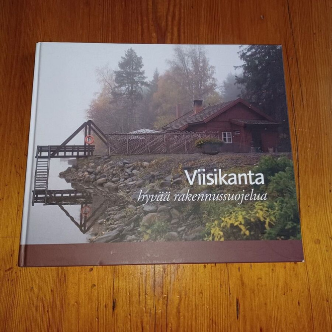 Viisikanta : hyvää rakennussuojelua - Pasi Kovalainen