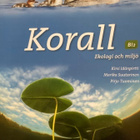 KORALL - EKOLOGI OCH MILJÖ - pikkukuva 1