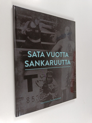 Sata vuotta sankaruutta