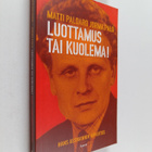 Jorma Palo ym. : Luottamus tai kuolema! - pikkukuva 1