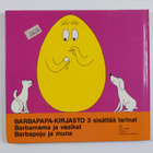 Jukka Kemppinen ym. : Barbapapa-kirjasto 3 : Barbamama ja... - pikkukuva 2