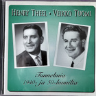 HENRY THEEL&VEIKKO TUOMI-Tunnelmia 1940-ja 50-luvuilta-CD - pikkukuva 1