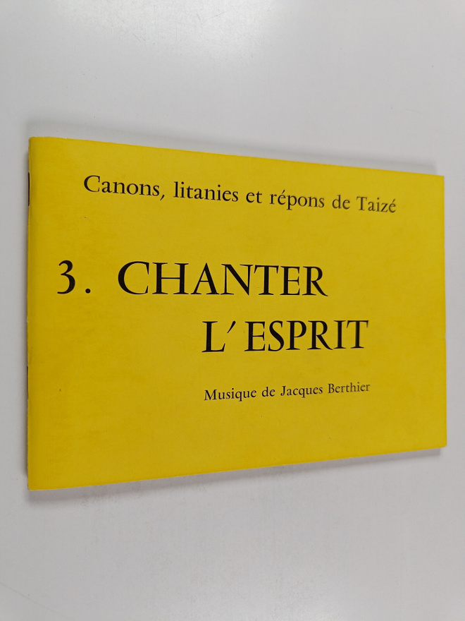 Jacques Berthier : Canons, litanies et repons de taize 3....