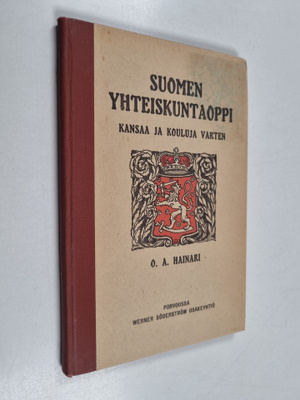O. A. Hainari : Suomen yhteiskuntaoppi : kansaa ja kouluj...