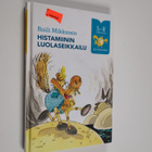 Raili Mikkanen : Histamiinin luolaseikkailu - pikkukuva 1