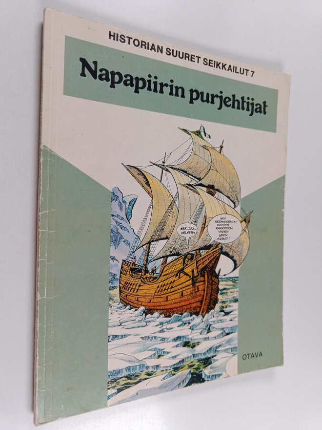 Jaime Marzal-Canos ym. : Napapiirin purjehtijat : Pohjois...
