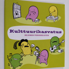 Kulttuurikasvatus Helsingin peruskouluissa ; Kulttuurin k... - pikkukuva 1