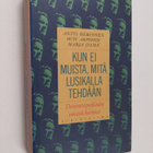 Antti Hervonen ym. : Kun ei muista, mitä lusikalla tehdää... - pikkukuva 1