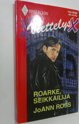 JoAnn Ross : Roarke, seikkailija