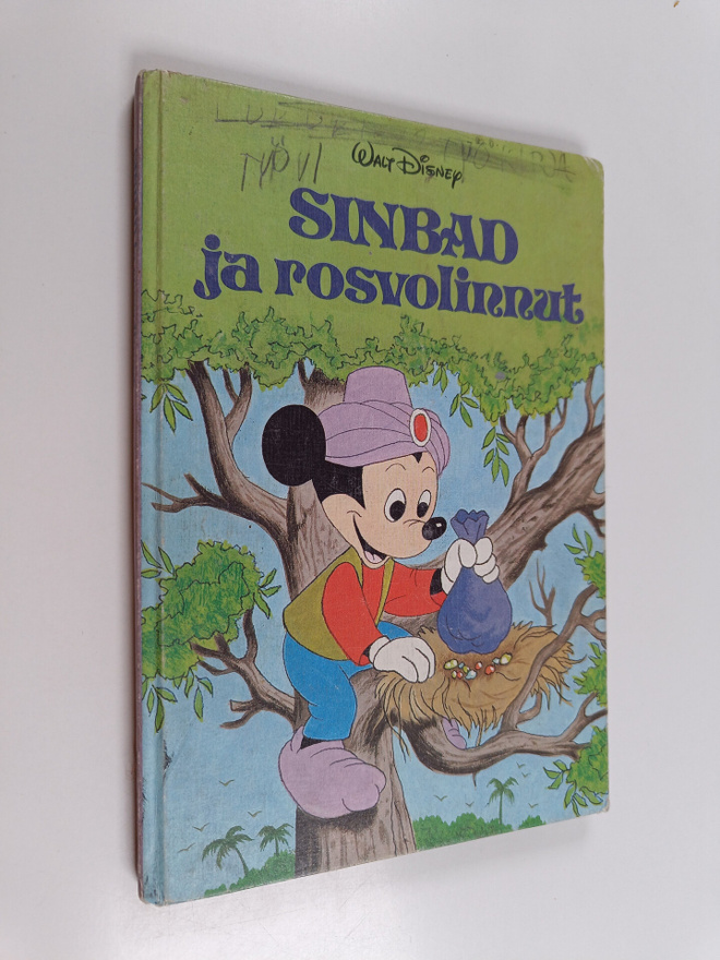 Walt Disney : Sinbad ja rosvolinnut : Disneyn satulukemisto