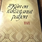 Anu Kaipainen : Kun on rakastanut paljon - pikkukuva 1