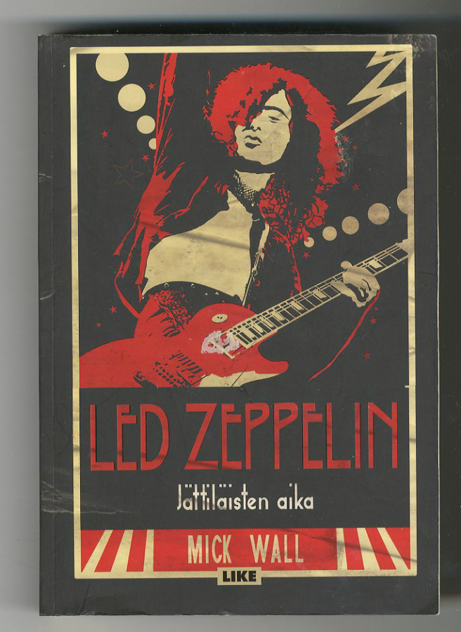 Mick Wall: Led Zeppelin: Jättiläisten aika