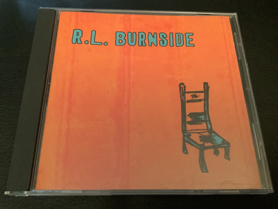 R.L. BURNSIDE - Wish I Was In Heaven Sitting Down