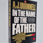 A. J. Quinnell : In the Name of the Father - pikkukuva 1