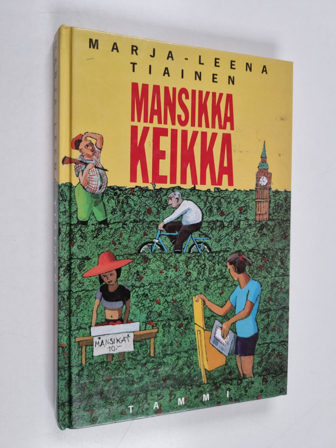 Marja-Leena Tiainen : Mansikkakeikka