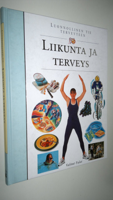 Leena (suom) Taavitsainen-Petäjä : Liikunta ja terveys