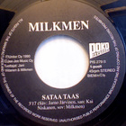 MILKMEN :: SUURI PÄÄLLIKKÖ / SATAA TAAS :: VINYYLI 7" 1990 - pikkukuva 4