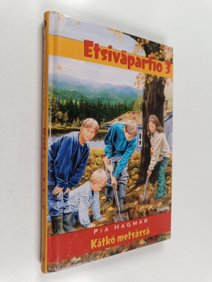Pia Hagmar : Kätkö metsässä