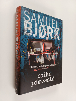 Samuel Björk : Poika pimeästä