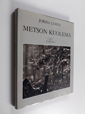 Jorma Luhta : Metson kuolema