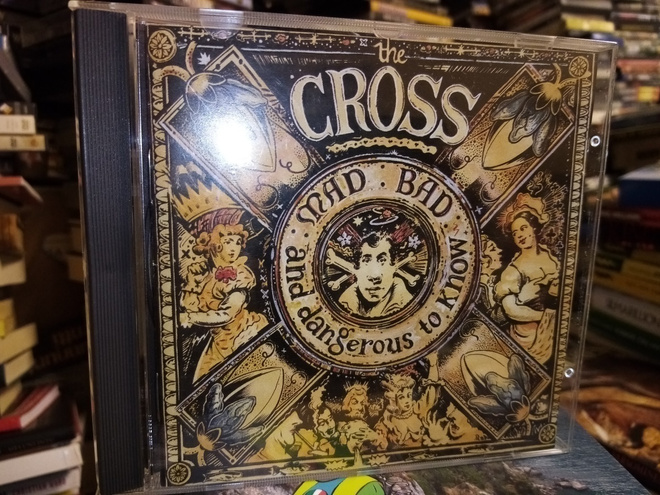 CD THE CROSS  : MAD BAD AND dangerous TO know