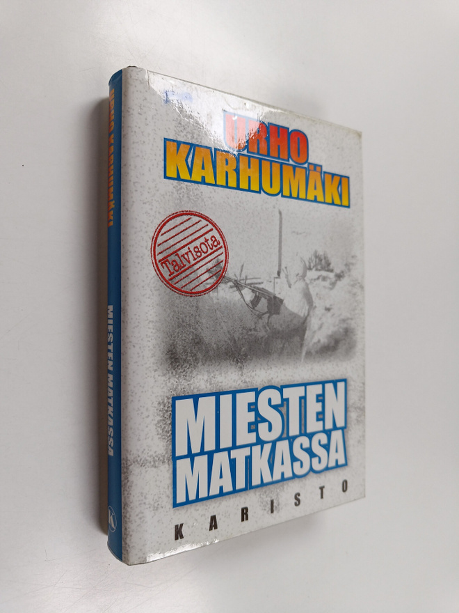 Urho Karhumäki : Miesten matkassa
