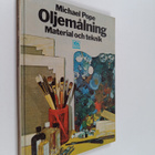 Michael Pope : Oljemålning : material och teknik - pikkukuva 1