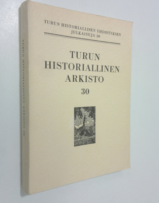 Turun historiallinen arkisto : 30