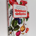 Toivo ym. (toim.) Rautavaara : Hyötykasvit värikuvina - pikkukuva 1