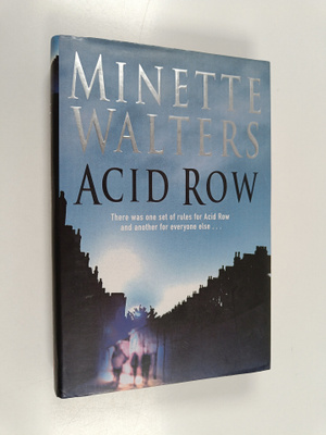 Minette Walters : Acid row