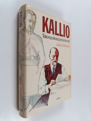 Sakari Virkkunen : Kallio : talonpoikaispresidentti
