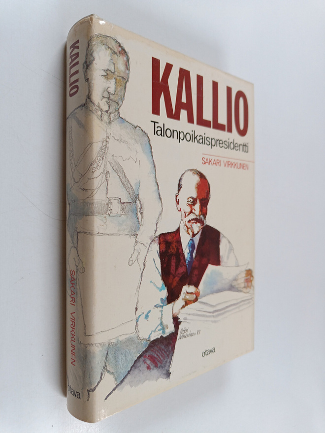 Sakari Virkkunen : Kallio : talonpoikaispresidentti