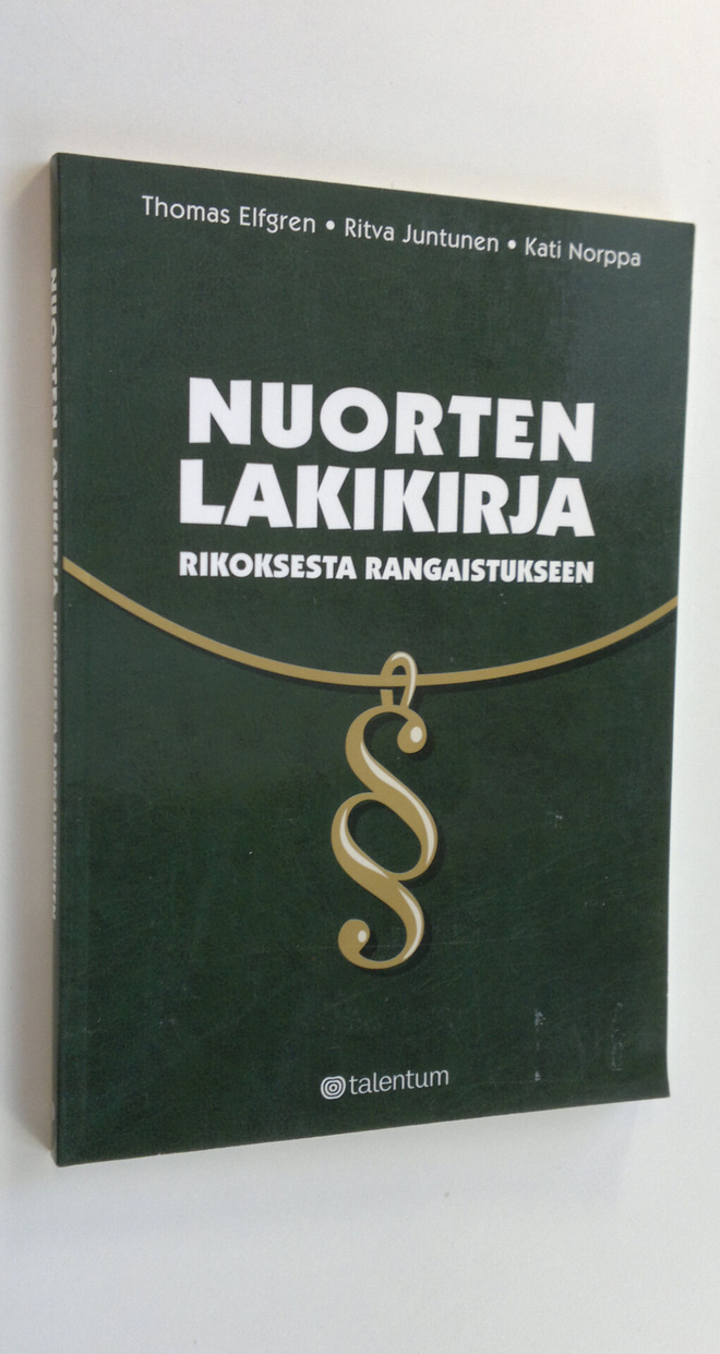 Thomas Elfgren : Nuorten lakikirja : rikoksesta rangaistu...