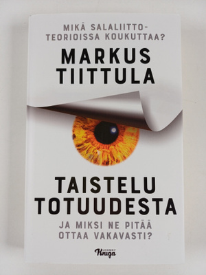 Markus Tiittula : Taistelu totuudesta